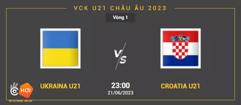 U21 Ukraine vs U21 Croatia gặp nhau tại trận ra quân